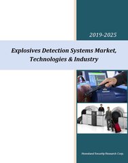Explosives Detection Market - 2019-2025